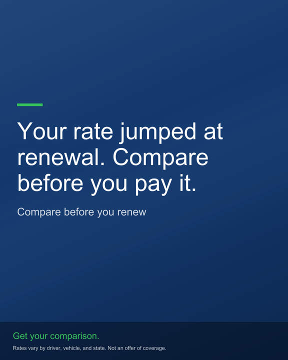 Auto-insurance 4:5 ad about comparing rates before renewal, blue and green, with a rates-vary disclaimer